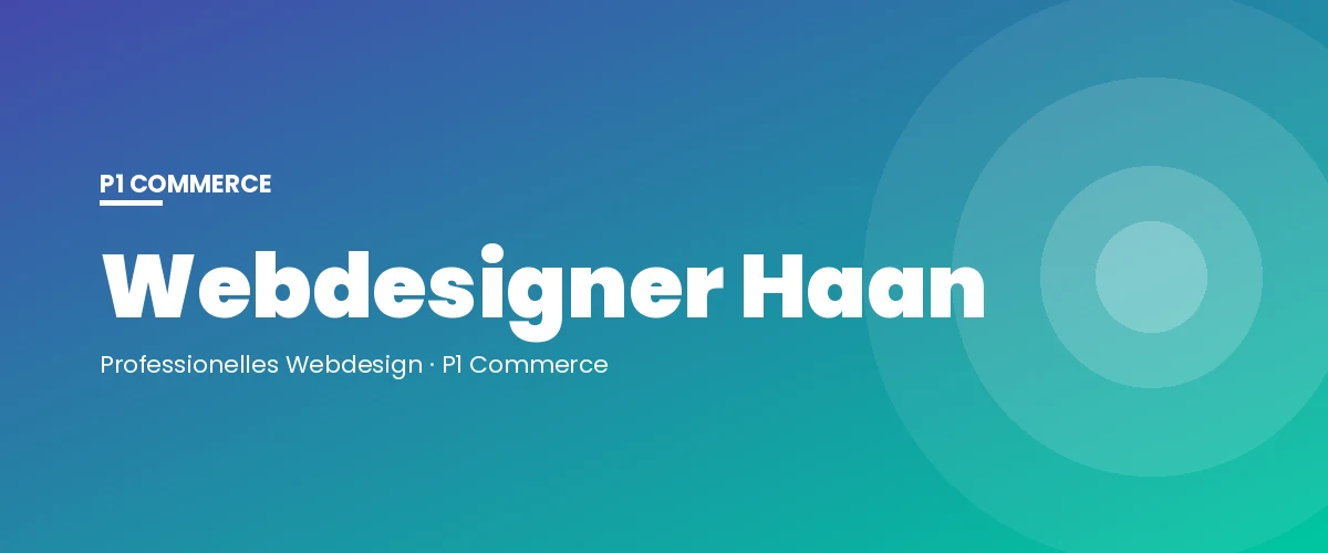 Webdesigner Haan – P1 Commerce Webagentur